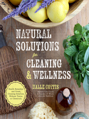 cover image of Natural Solutions for Cleaning & Wellness